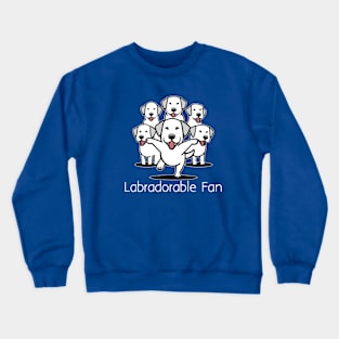 labradorable fan Crewneck Sweatshirt